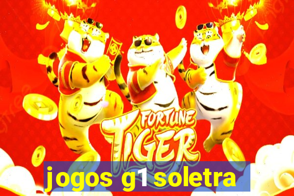 jogos g1 soletra